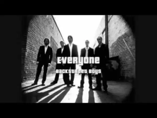 Backstreet Boys - Everyone